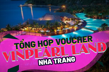 [Bỏ Túi 10+ TIP] Săn Voucher Vinpearl Nha Trang 2025!