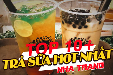 [TOP 10+] Quán Trà Sữa Nổi Tiếng Nhất Nha Trang 2025