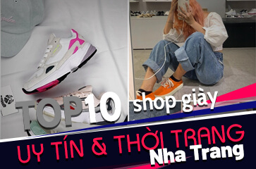 Shop Giày Nha Trang - [TOP 10+] Địa Chỉ Tin Cậy & Thời Trang!