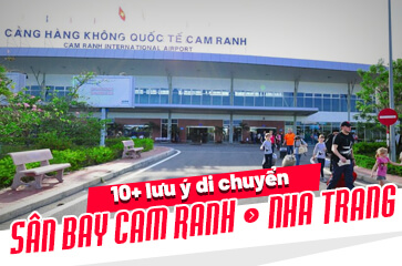 [TOP 10+ TIP] Để Di Chuyển Từ Sân Bay Cam Ranh Đến Nha Trang Mới 2025