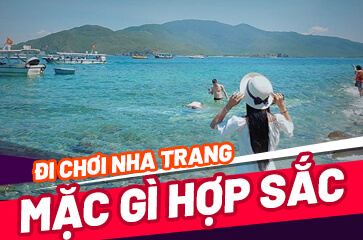 Đi Nha Trang Mặc Gì Theo Thời Tiết Của Thành Phố Biển