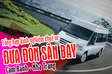 [TOP 10+] Kinh Nghiệm Thuê Xe Đưa Đón Sân Bay Cam Ranh 2025!