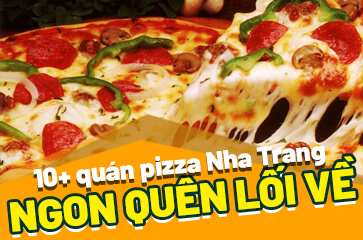 Pizza Nha Trang - Món Ngon Khó Cưỡng!