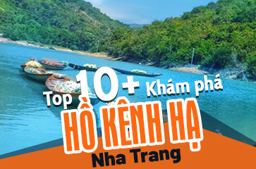 Đến Hồ Kênh Hạ Nha Trang Ăn Gì? Chơi Gì?