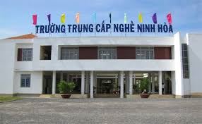 Trường Trung Cấp Nghề Ninh Hòa 